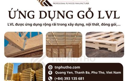 Khám phá ứng dụng tấm ván LVL - Giải pháp vật liệu hiện đại cho xây dựng & nội thất